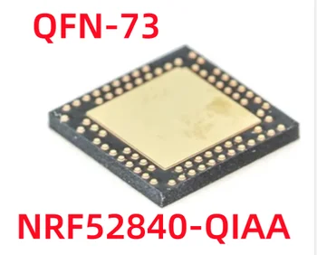 5-10 шт./лот NRF52840-QIAA NRF52840-QI NRF52840 N52840 QFN-73