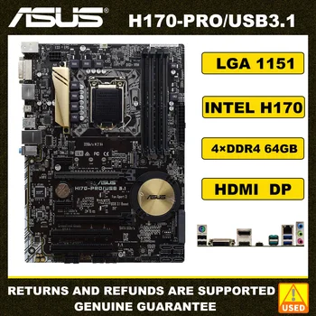 LGA 1151 Материнская плата ASUS H170-PRO /USB3.1 Материнская плата Intel H170 4 × DDR4 64 ГБ PCI-E 3.0 M.2 USB3.1 ATX для Core i7/i5/i3 6-го поколения