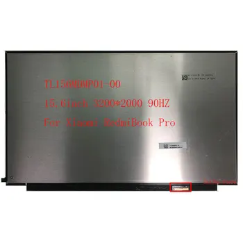 TL156MDMP01 TL156MDMP01-00 Для Xiaomi RedmiBook Pro 15 XMA2007-AJ 3200x2000 90 Гц 40Pin 15,6 