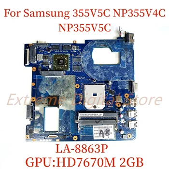 Подходит для Samsung 355V5C NP355V4C NP355V5C материнская плата ноутбука LA-8863P с графическим процессором: HD7670M 2 ГБ 100% Протестировано, полностью работает
